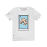 EL Cuernitos Pan Dulce Sweet Bread Dessert Mexican Card Game Loteria 2021 Unisex Jersey Short Sleeve Tee
