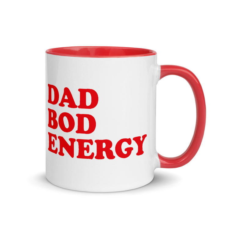 Dad Bod Energy Mug with Color Inside