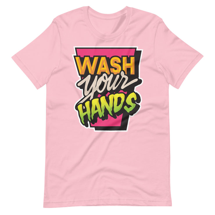 Wash Your Hands T-Shirt Men's & Woman's