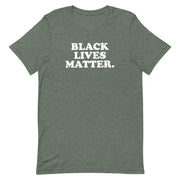 Black Lives Matter Men's & Women's T-Shirt